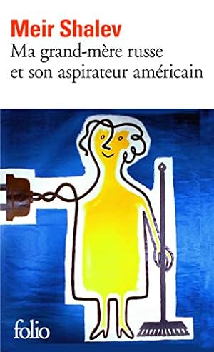 Seller image for Ma grand-mre russe et son aspirateur amricain for sale by librairie philippe arnaiz