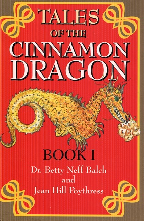 Seller image for Tales of the Cinnamon Dragon, Book I: Adventures in Farr Elvenhome for sale by The Book Faerie