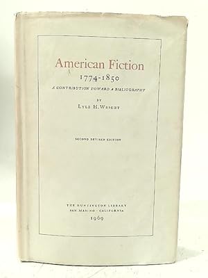 Seller image for American Fiction 1774-1850 for sale by World of Rare Books