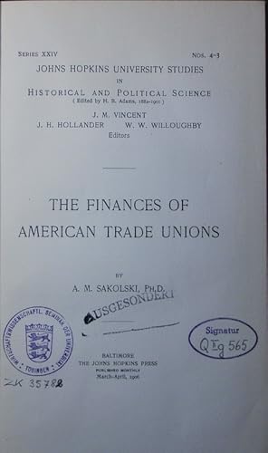 Imagen del vendedor de The finances of American trade unions. a la venta por Antiquariat Bookfarm