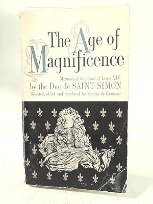 Imagen del vendedor de The Age of Magnificence a la venta por World of Rare Books