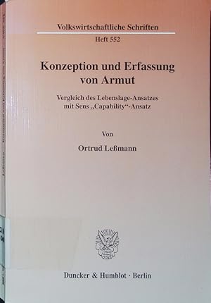 Bild des Verkufers fr Konzeption und Erfassung von Armut. Vergleich des Lebenslage-Ansatzes mit Sens "Capability"-Ansatz. zum Verkauf von Antiquariat Bookfarm