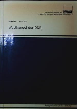 Seller image for Westhandel der DDR. eine vergleichende Betrachtung des Handels mit der Bundesrepublik Deutschland und den brigen OECD-Lndern. for sale by Antiquariat Bookfarm