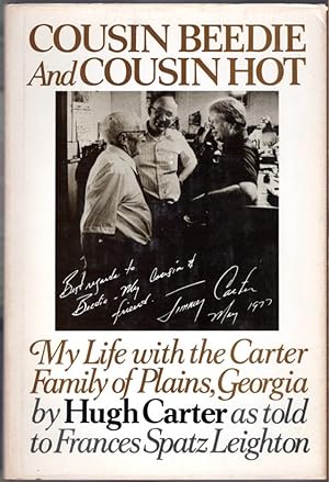 Cousin Beedie and Cousin Hot: My Life with the Carter Family of Plains, Georgia