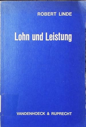 Seller image for Lohn und Leistung. e. mikrooekonom. Analyse. for sale by Antiquariat Bookfarm