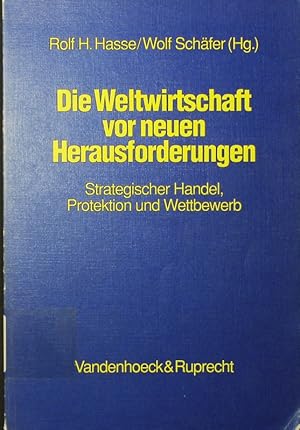 Imagen del vendedor de Die Weltwirtschaft vor neuen Herausforderungen. strategischer Handel, Protektion und Wettbewerb. a la venta por Antiquariat Bookfarm