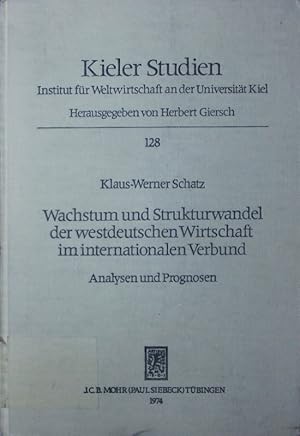 Imagen del vendedor de Wachstum und Strukturwandel der westdeutschen Wirtschaft im internationalen Verbund. Analysen und Prognosen. a la venta por Antiquariat Bookfarm