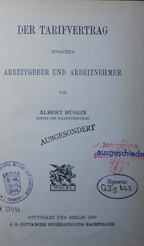 Seller image for Der Tarifvertrag zwischen Arbeitgeber und Arbeitnehmer. for sale by Antiquariat Bookfarm