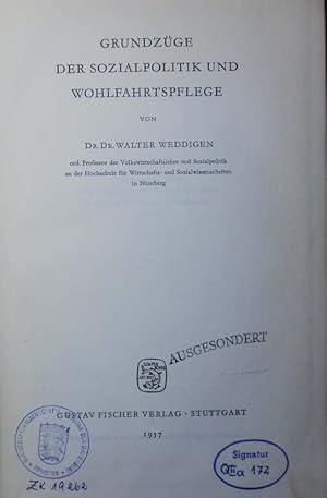 Image du vendeur pour Grundzge der Sozialpolitik und Wohlfahrtspflege. mis en vente par Antiquariat Bookfarm