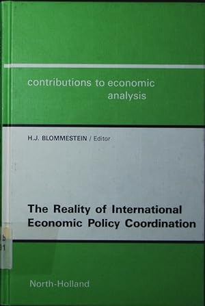 Bild des Verkufers fr The reality of international economic policy coordination. zum Verkauf von Antiquariat Bookfarm