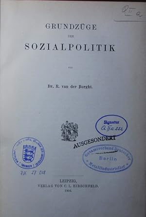 Imagen del vendedor de Hand- und Lehrbuch der Staatswissenschaften. in selbstndigen Bnden. - Abt. 1, Volkswirtschaftslehre , 15. Grundzge der Sozialpolitik. a la venta por Antiquariat Bookfarm