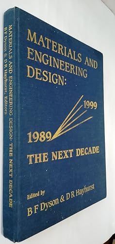 Seller image for Materials and Engineering Design: The Next Decade 1989 - 1999 for sale by Your Book Soon