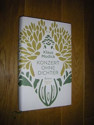 Bild des Verkufers fr Konzert ohne Dichter. Roman zum Verkauf von Versandantiquariat Rainer Kocherscheidt