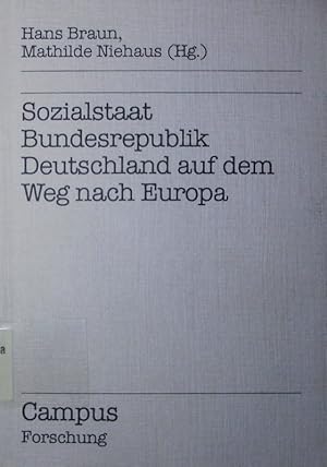 Imagen del vendedor de Sozialstaat Bundesrepublik. Deutschland auf dem Weg nach Europa, Beitrge zum Dritten Sozialpolitischen Symposion Trier. a la venta por Antiquariat Bookfarm