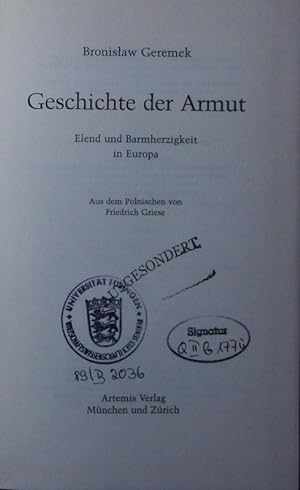 Seller image for Geschichte der Armut. Elend und Barmherzigkeit in Europa. for sale by Antiquariat Bookfarm