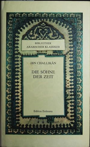 Bild des Verkufers fr Die Shne der Zeit. Auszge aus dem biographischen Lexikon "Die Groen, die dahingegangen". zum Verkauf von Antiquariat Bookfarm