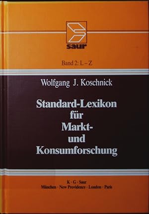 Bild des Verkufers fr Standard-Lexikon fr Markt- und Konsumforschung. - 2. L - Z. zum Verkauf von Antiquariat Bookfarm