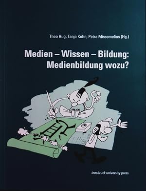 Seller image for Medien - Wissen - Bildung Medienbildung wozu?. for sale by Antiquariat Bookfarm