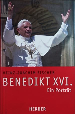 Seller image for Benedikt XVI. Ein Portrt. for sale by Antiquariat Bookfarm
