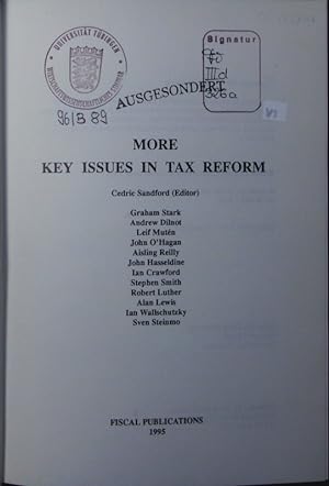 Imagen del vendedor de More key issues in tax reform. a la venta por Antiquariat Bookfarm