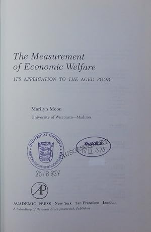 Seller image for The measurement of economic welfare. its application to the aged poor. for sale by Antiquariat Bookfarm