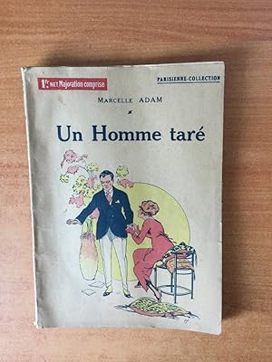 Seller image for UN HOMME TARE for sale by KEMOLA