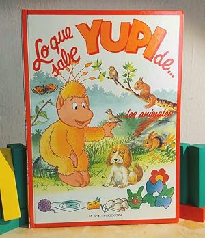 Seller image for Lo que sabe Yupi de. los animales for sale by MONKEY LIBROS