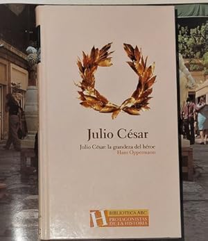 Seller image for Julio Csar: la grandeza del hroe for sale by MONKEY LIBROS