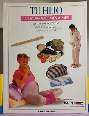 Immagine del venditore per Tu hijo. El embarazo mes a mes venduto da MONKEY LIBROS