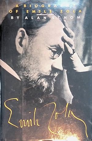 Bild des Verkufers fr A Biography of Emile Zola zum Verkauf von Klondyke