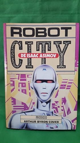 Robot City. Prodigio