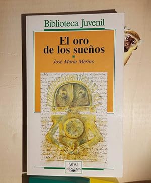 Seller image for El oro de los sueos for sale by MONKEY LIBROS