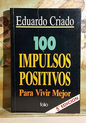 Imagen del vendedor de 100 Impulsos positivos a la venta por MONKEY LIBROS