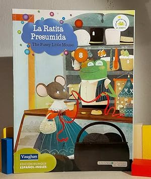 Imagen del vendedor de La Ratita Presumida. The Fussy Little Mouse a la venta por MONKEY LIBROS
