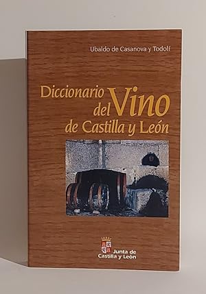 Imagen del vendedor de Diccionario del vino de Castilla y Len a la venta por MONKEY LIBROS