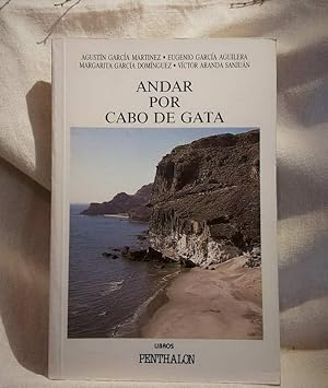 Imagen del vendedor de Andar por el Cabo de Gata a la venta por MONKEY LIBROS