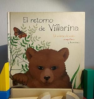 Imagen del vendedor de El retorno de Villarina. Un cuento de osos, urogallos y humanos a la venta por MONKEY LIBROS