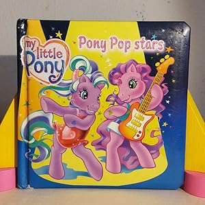 Seller image for My Little Pony. Pony Pop stars for sale by MONKEY LIBROS