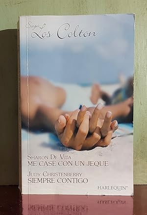 Seller image for Me cas con un jeque. Siempre contigo. Saga Los Colton for sale by MONKEY LIBROS