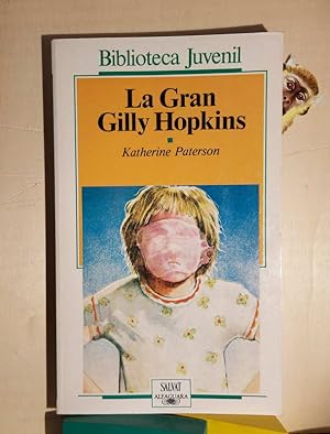 Imagen del vendedor de La Gran Gilly Hopkins a la venta por MONKEY LIBROS