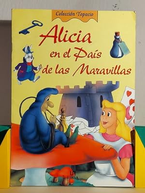 Seller image for Alicia en el pas de las maravillas for sale by MONKEY LIBROS