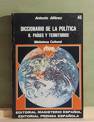 Bild des Verkufers fr Diccionario de la poltica II. Pases y territorios zum Verkauf von MONKEY LIBROS