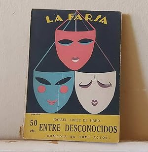 Imagen del vendedor de Entre desconocidos. La Farsa ao II. N 21 a la venta por MONKEY LIBROS