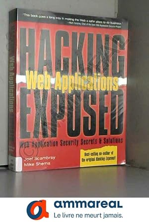 Seller image for Hacking Exposed Web Applications: Web Applications for sale by Ammareal