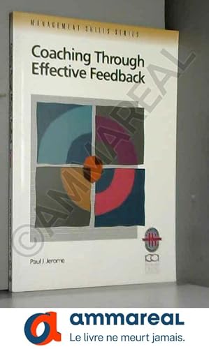 Seller image for Coaching Through Effective Feedback: Increasing Performance Through Successful Communication for sale by Ammareal