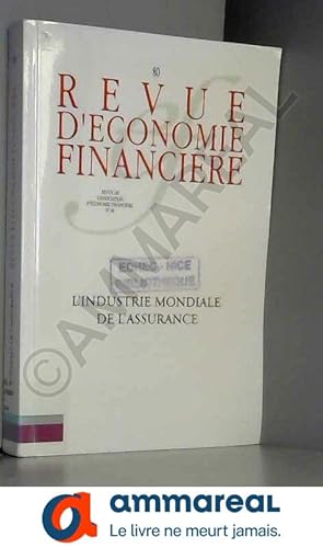 Seller image for Revue d'conomie financire, N 80 : L'industrie mondiale de l'assurance for sale by Ammareal