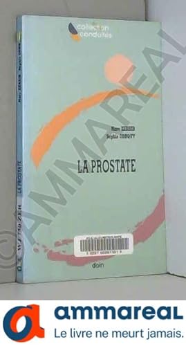 Bild des Verkufers fr La prostate zum Verkauf von Ammareal