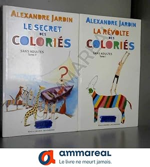 Seller image for SANS ADULTES TOME 1 La rvolte des coloris & TOME 2 Le secret des coloris for sale by Ammareal