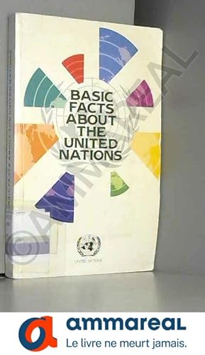 Bild des Verkufers fr Basic Facts About the United Nations zum Verkauf von Ammareal