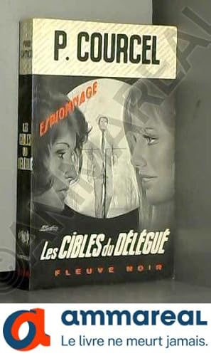 Seller image for Les Cibles du dlgu for sale by Ammareal